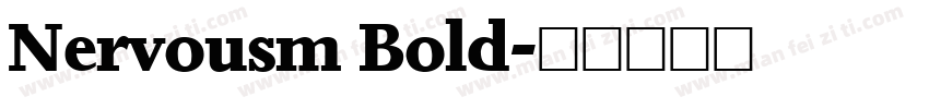 Nervousm Bold字体转换